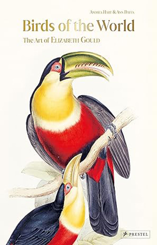 Birds of the World - The Art of Elizabeth Gould